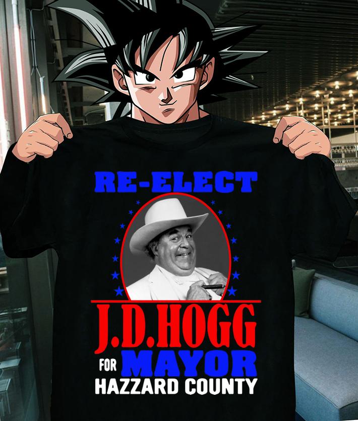 Re Elect J D Hogg For Mayor Hazzard County Stars t-shirt shirt