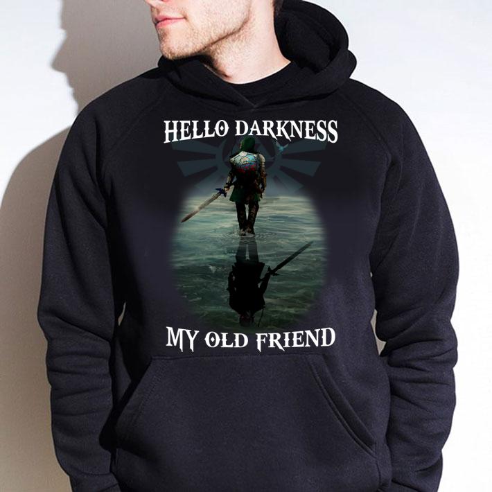 The Legend of Zelda Hello Darkness My Old Friend t-shirt hoodie