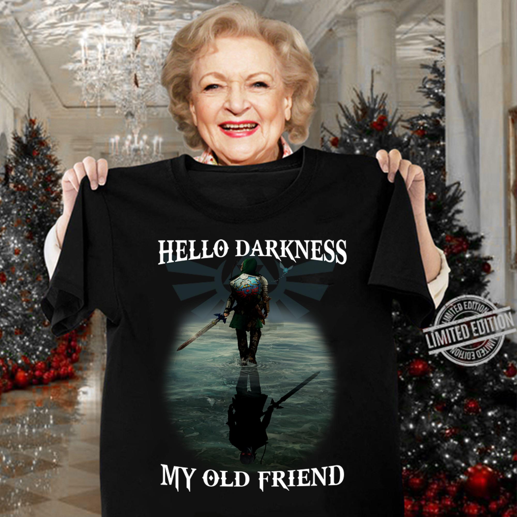 The Legend of Zelda Hello Darkness My Old Friend t-shirt woman shirt