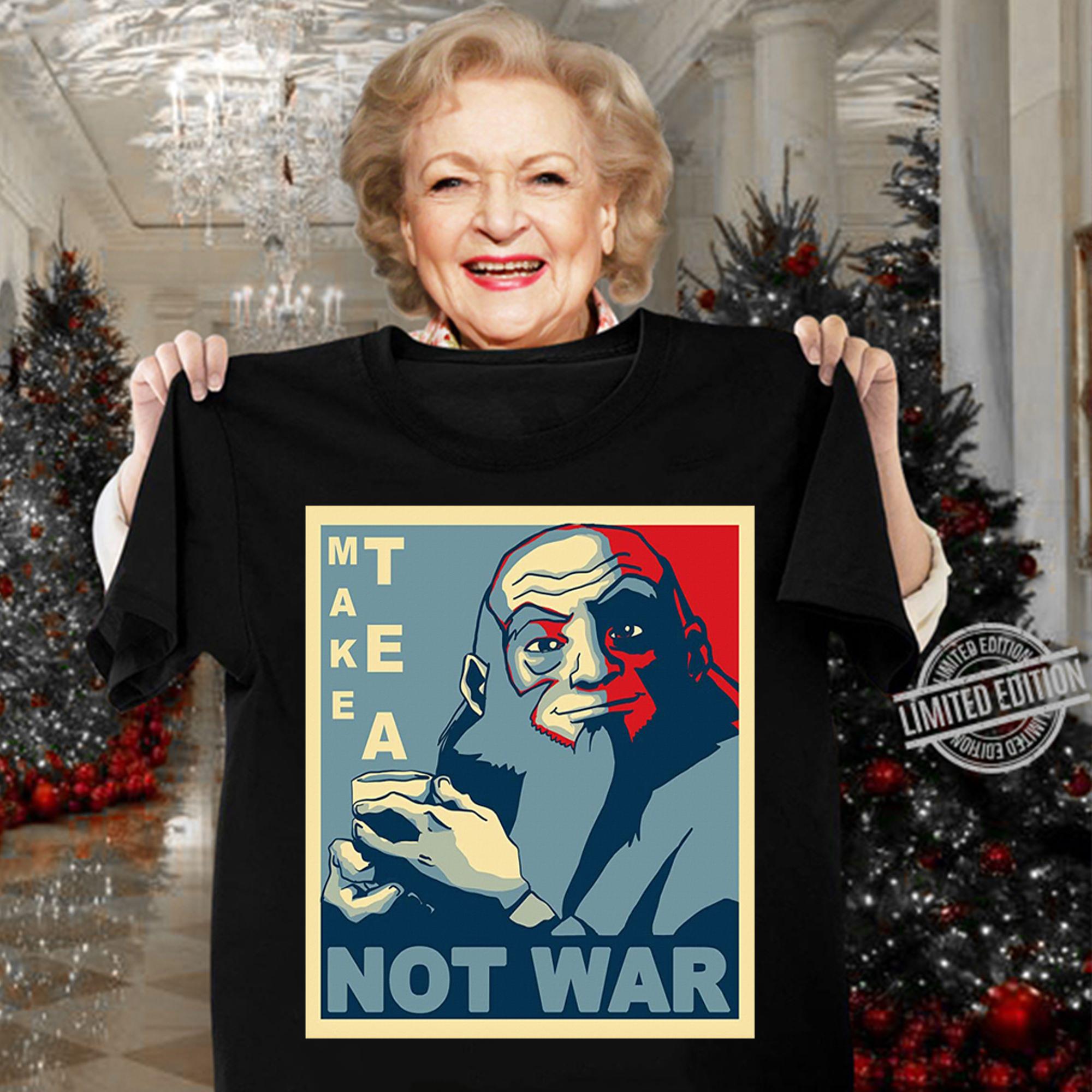 Iroh Avatar Art Make Tea Not War t-shirt woman shirt