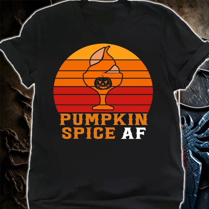 Pumpkin Spice AF t-shirt shirt