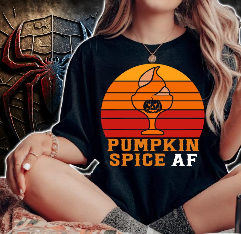 Pumpkin Spice AF t-shirt woman shirt