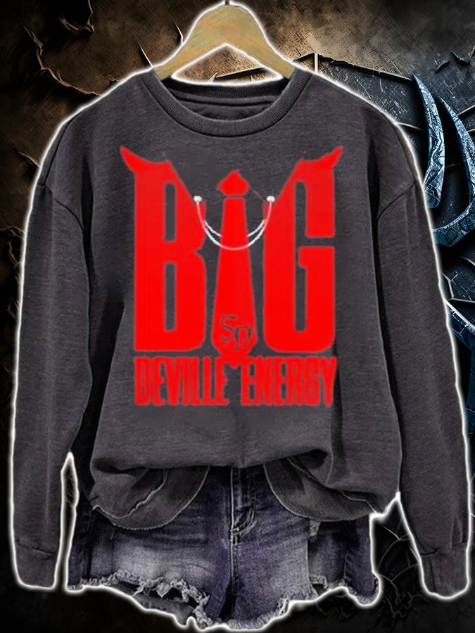 Big Deville Energy shirt t-shirt sweatshirt