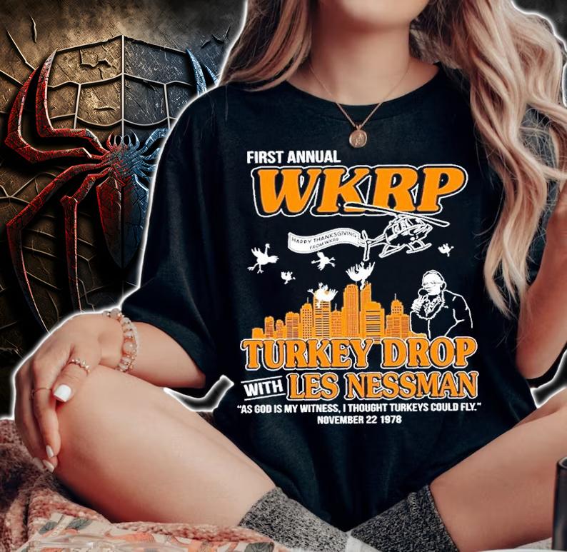 First Annual WKRP Turkey Drop Les Nessman Sweatshirt Thanksgiving Movie Shirt t-shirt woman shirt