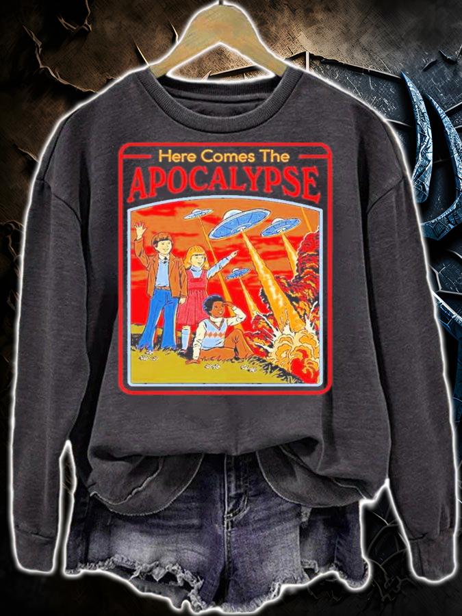 Here Comes The Apocalypse shirt t-shirt sweatshirt