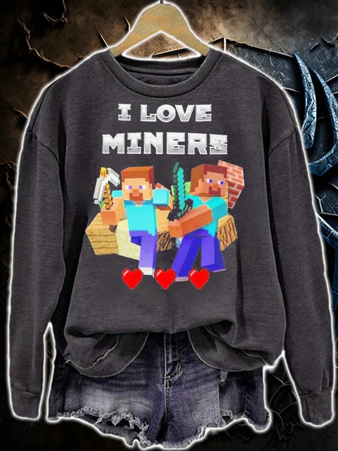 I love Miners shirt t-shirt sweatshirt