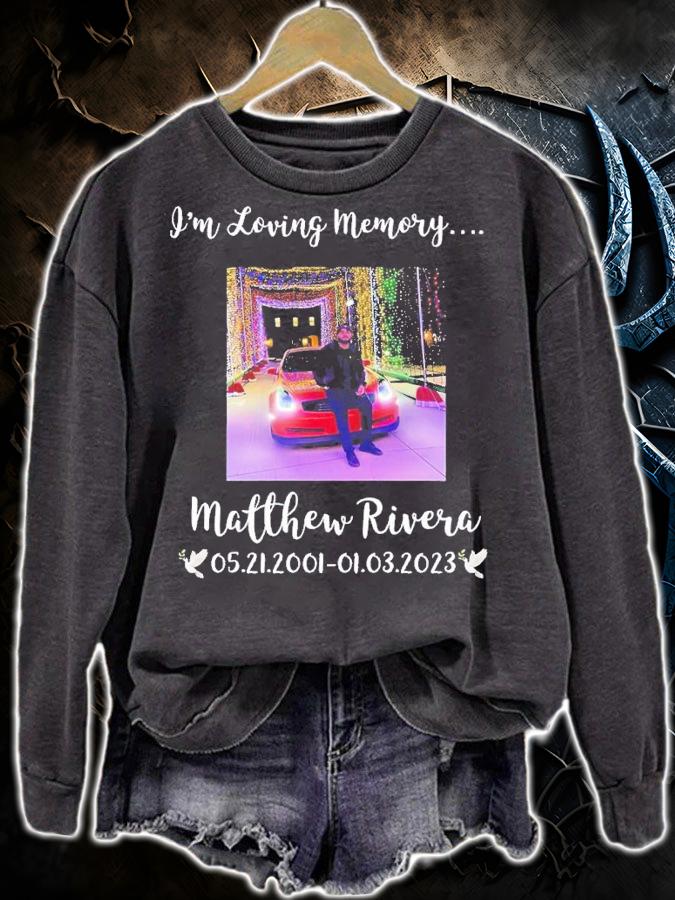 I'm loving memory Matthew Rivera shirt t-shirt sweatshirt