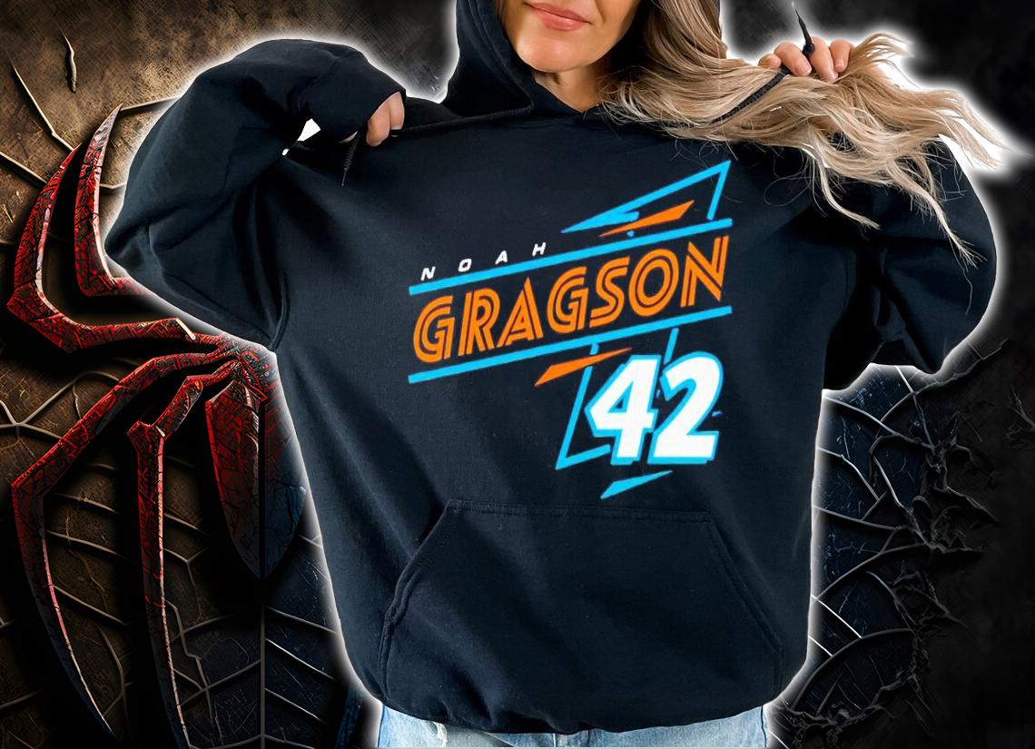 Noah Gragson #42 Xtreme shirt t-shirt hoodie