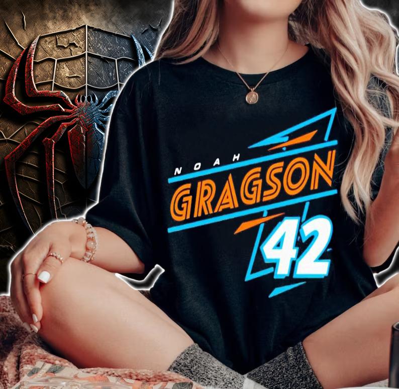 Noah Gragson #42 Xtreme shirt t-shirt woman shirt