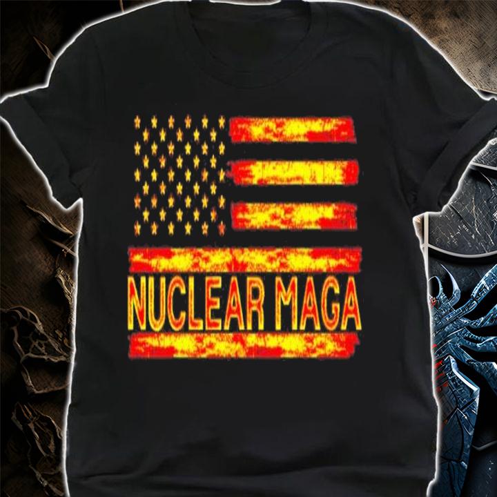 Nuclear Maga USA Flag Shirt t-shirt