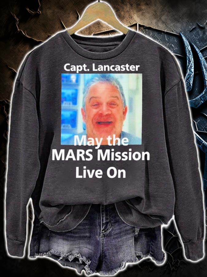 Patton Oswalt Capt Lancaster May The Mars Mission Live On Shirt t-shirt sweatshirt