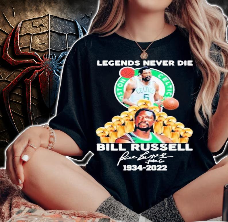 Bill Russell Legends Never Die 1934-2022 Boston Celtics Signature Shirt t-shirt woman shirt