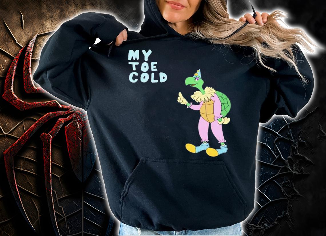 My Toe Cold Party Hat Turtle Shirt t-shirt hoodie