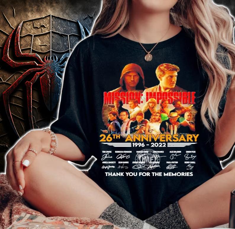 Mission Impossible 26th Anniversary 1996-2022 Signatures Thank You For The Memories t-shirt woman shirt