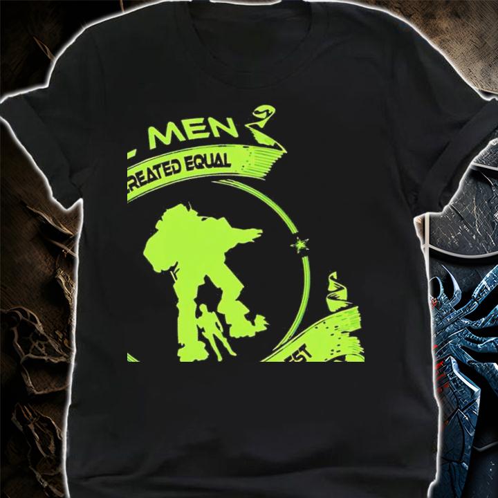 All Men Are Created Equal But Only The Best Become Pilots Titanfall characters T-shirt t-shirt