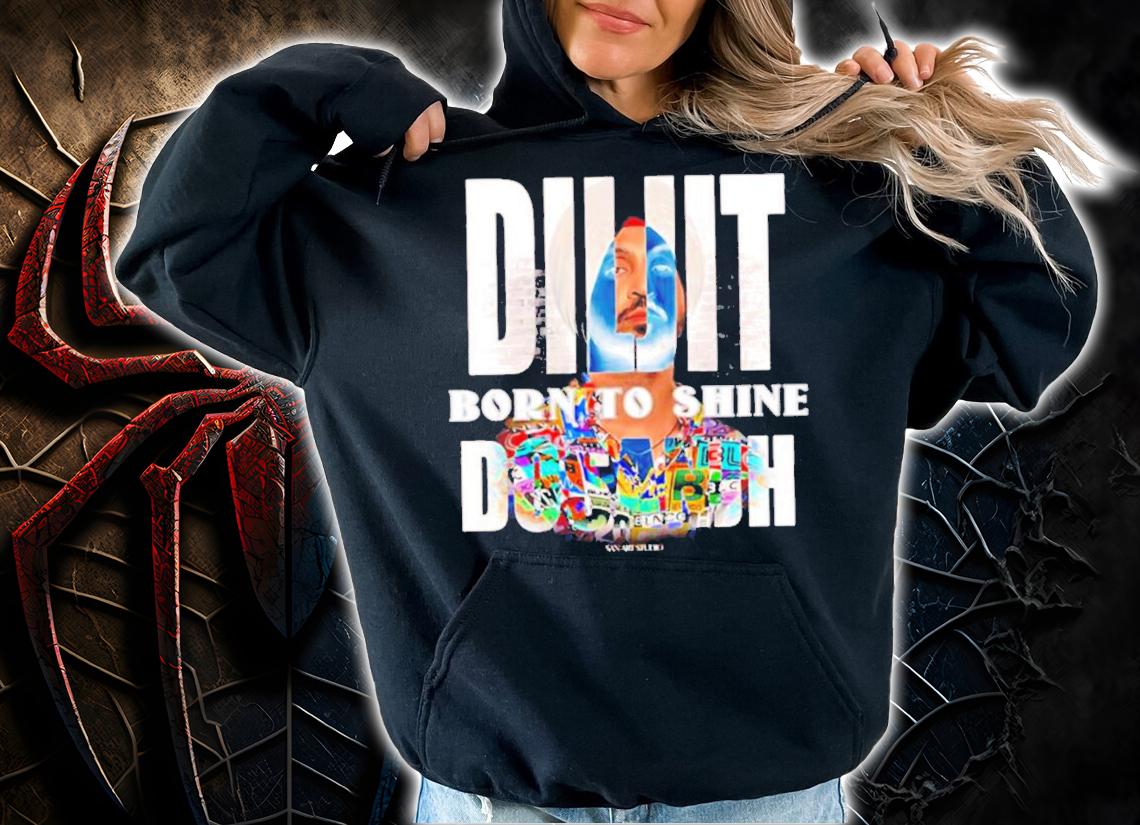 Born To Shine Diljit Dosanjh T-Shirt t-shirt hoodie