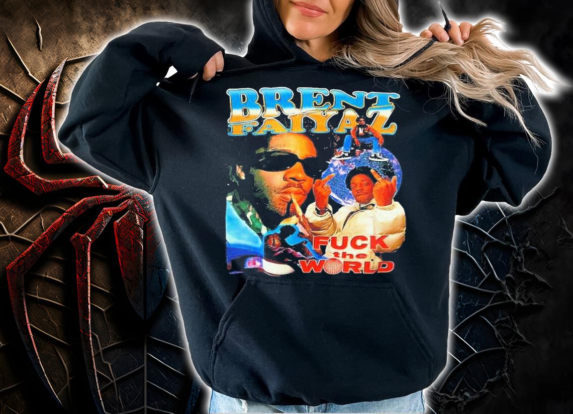 Brent Faiyaz Fuck The World Shirt t-shirt