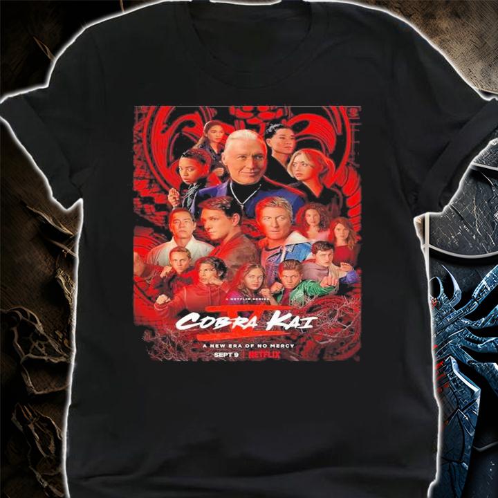 Cobra Kai Season 5 Poster Motion Poster Herald A New Era Of No Mercy Shirt t-shirt
