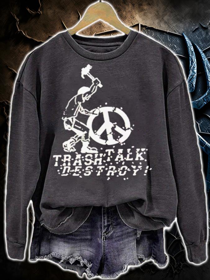 Trash Talk Destroy Shirt t-shirt sweatshirt