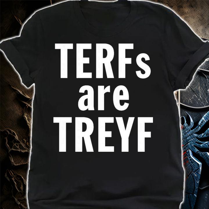 Elana Levin Terfs Are Treyf T-Shirt t-shirt