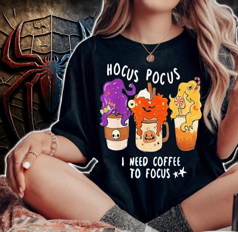 Hocus Pocus I Need Coffee to Focus Halloween Teacher T-Shirt t-shirt woman shirt