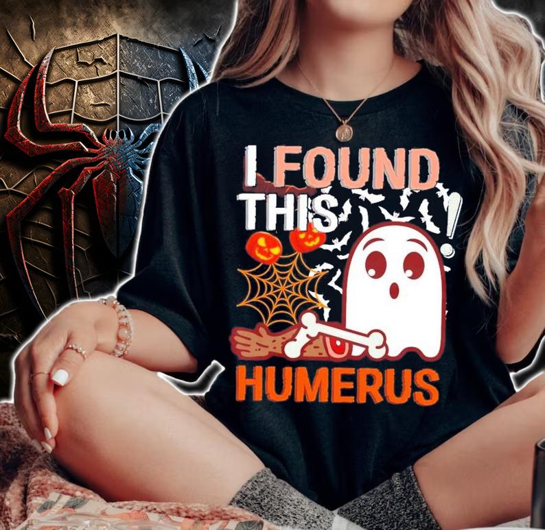 I Found This Humerus Boo Ghost Halloween T-Shirt t-shirt