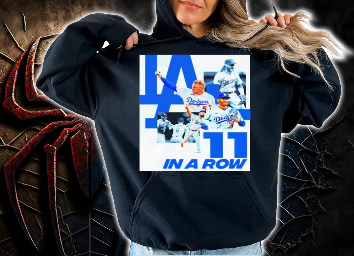 Los Angeles Dodgers 11 Wins In A Row Shirt t-shirt hoodie