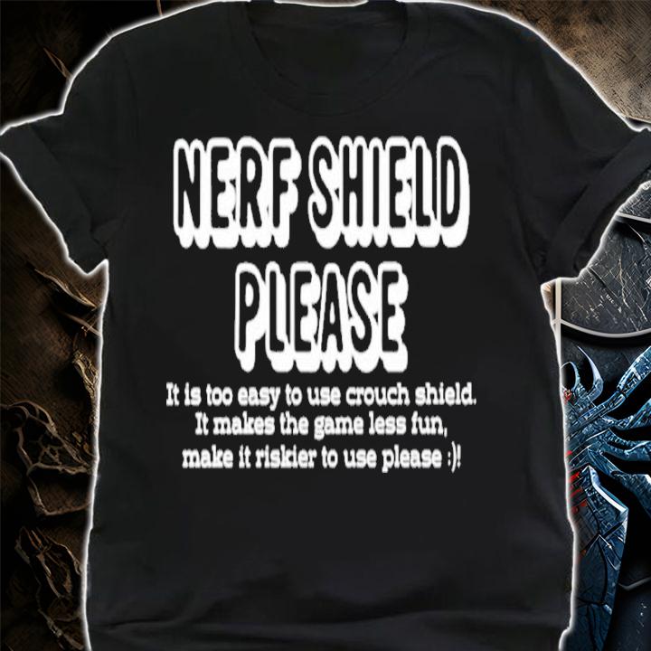 Nerf Shield Please Shirt t-shirt