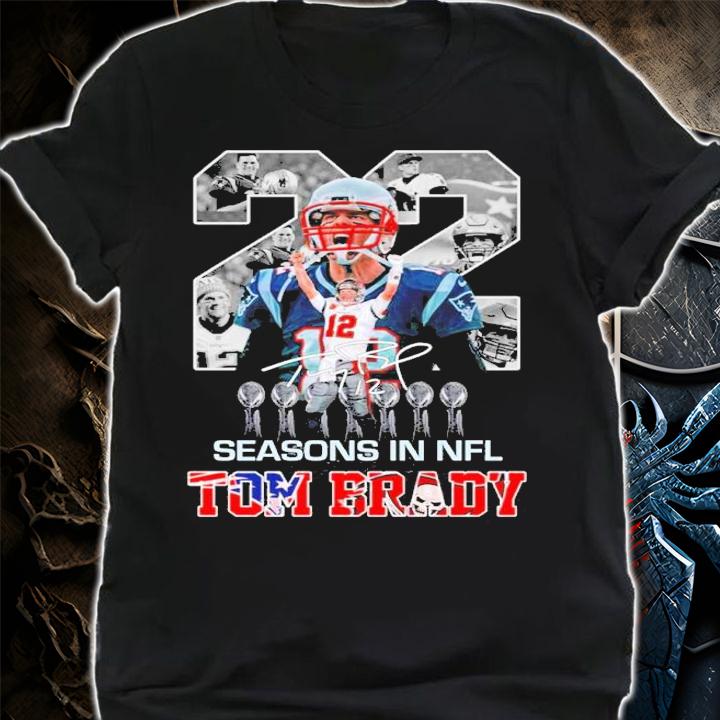22 Season In NFL Tom Brady Signature Shirt t-shirt