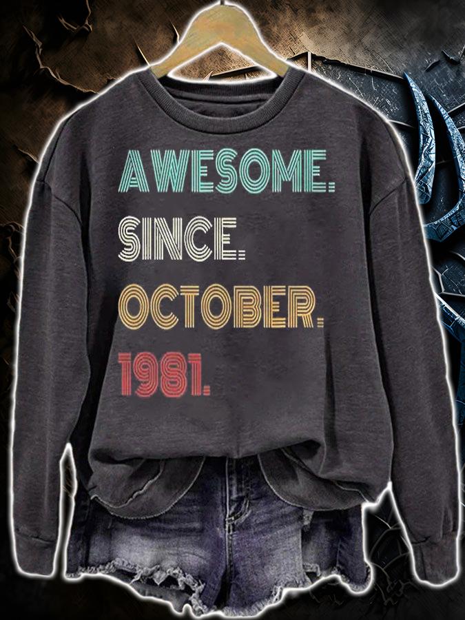 40Th Birthday Gift 40 Years Old Awesome Since October 1981 Ver2 Shirt t-shirt
