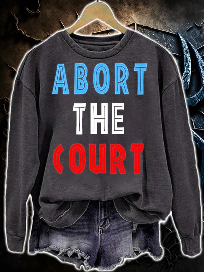 Abort The Court T-Shirt t-shirt