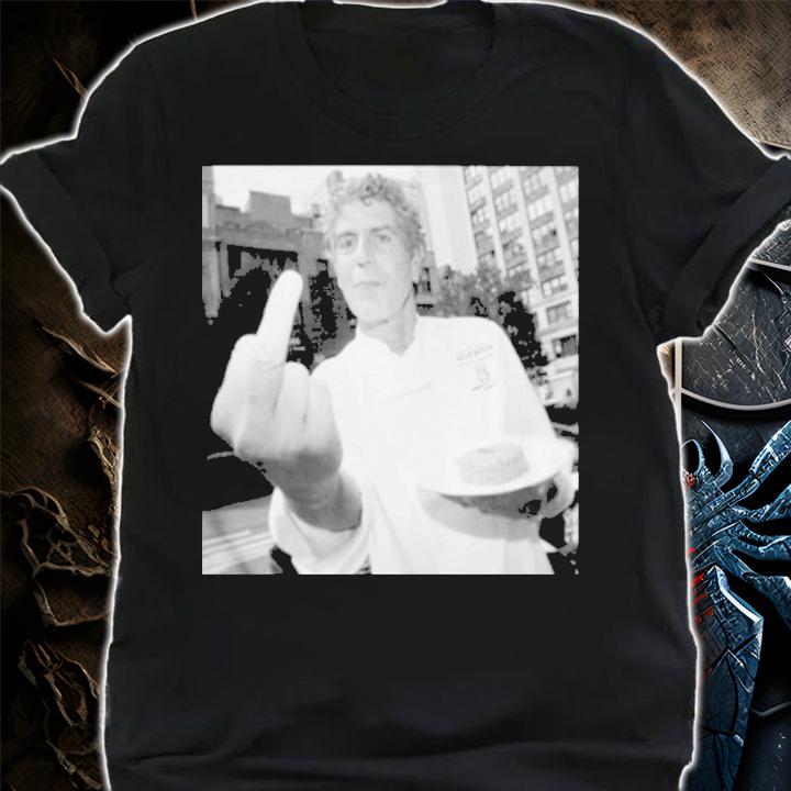 Anthony Bourdain American Chef Middle Finger Shirt t-shirt shirt