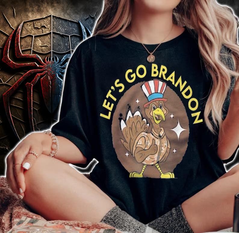 Anti President let's Go Brandon Thanksgiving Day Turkey Funny T-Shirt t-shirt woman shirt