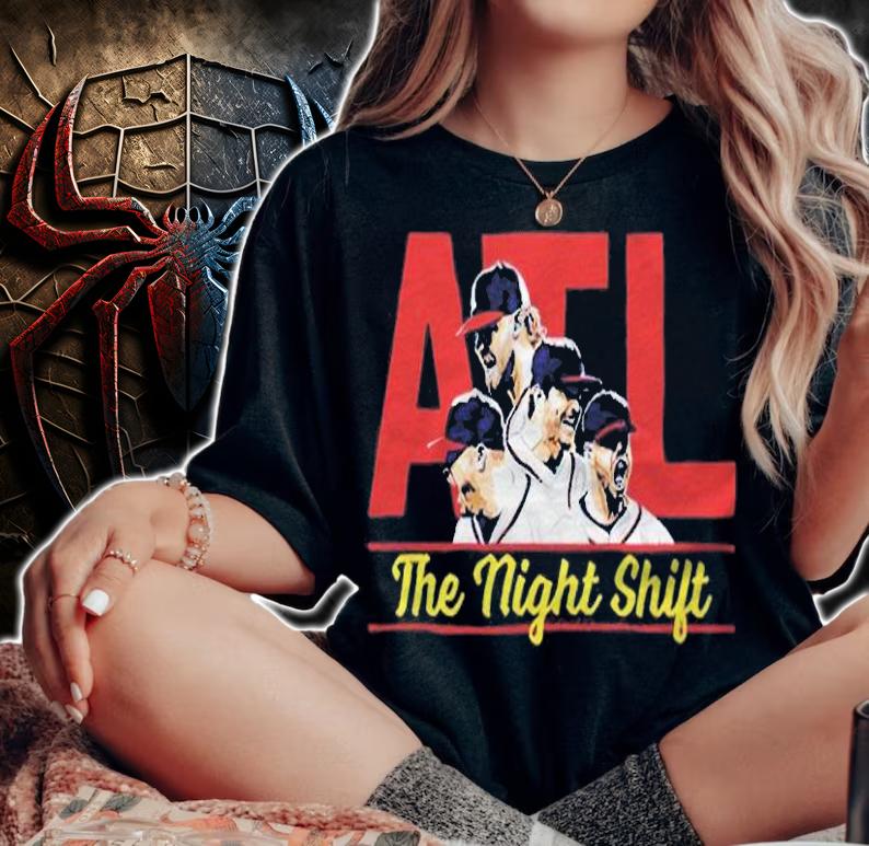 Atlanta Braves the night shift T-shirt t-shirt woman shirt