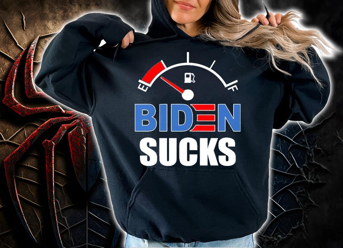 Biden Sucks Gas Tank On Empty E Funny T-Shirt t-shirt hoodie