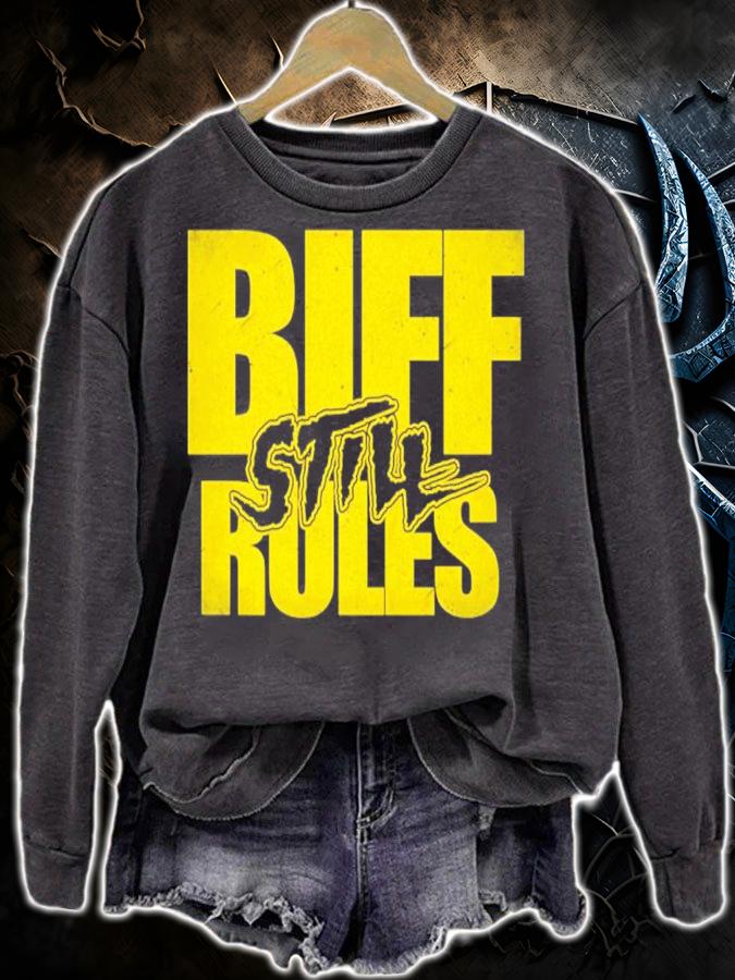 BIFF Busick Biff Still Rules Shirt t-shirt