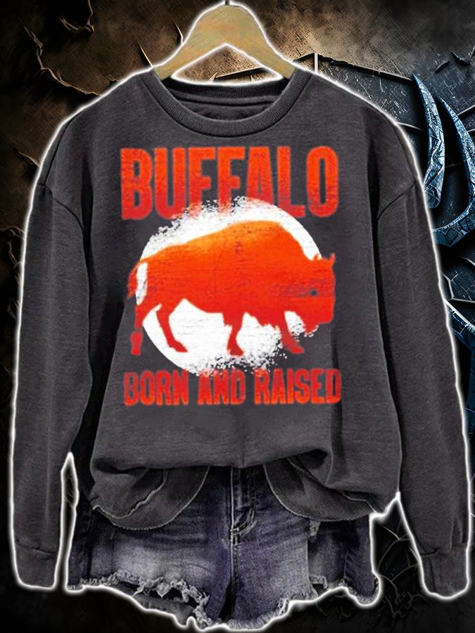 Buffalo Born And Raised T-Shirt t-shirt sweatshirt