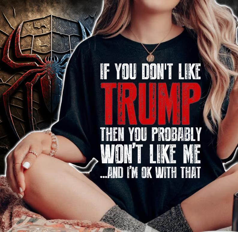 If You Don't Like Trump Vintage T-Shirt t-shirt