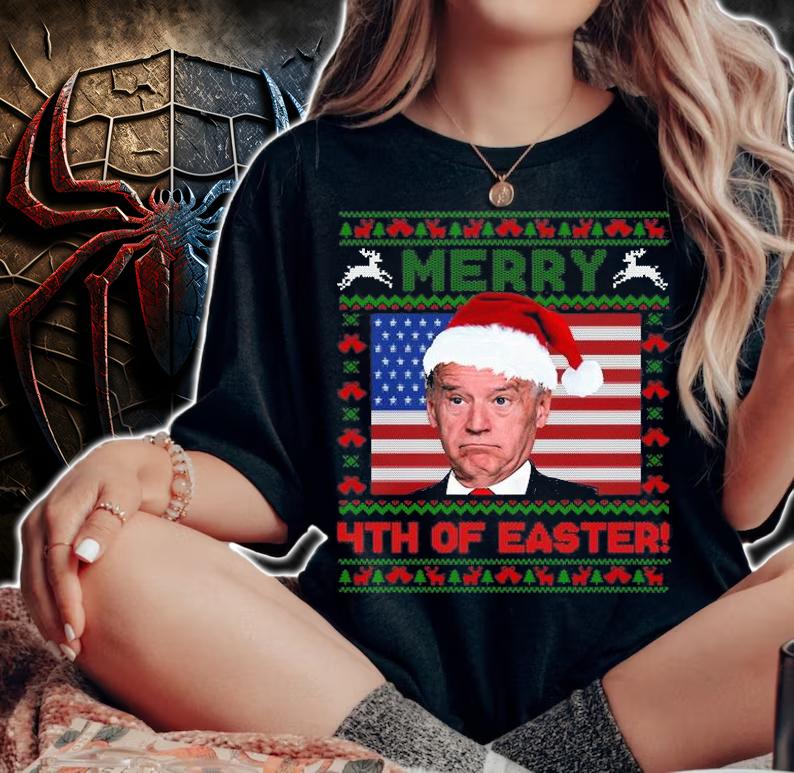 Merry 4th Of Easter Funny Joe Biden Christmas Ugly Sweater T-Shirt t-shirt