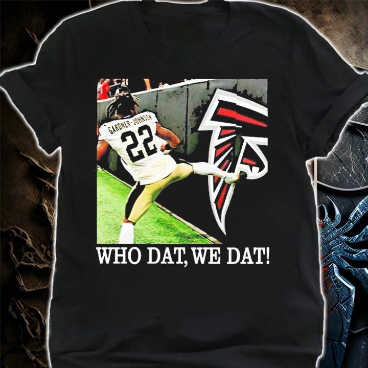 Nader Mirfiq Who Dat We Dat T-Shirt t-shirt shirt