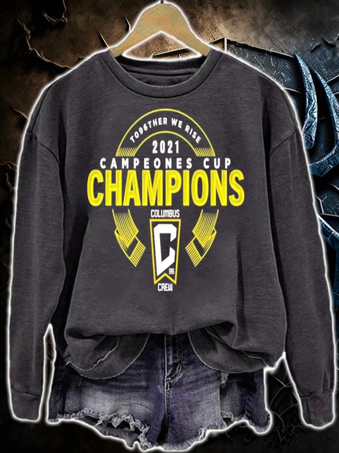 T096ther We Rise Campeones Cup Champions Columbus Crew Shirt t-shirt sweatshirt