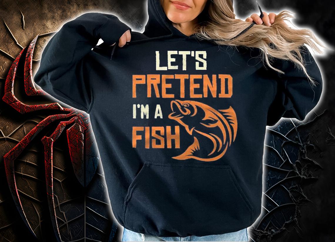 Lets Pretend Im A Fish Halloween Party Costume Funny Shirt t-shirt hoodie