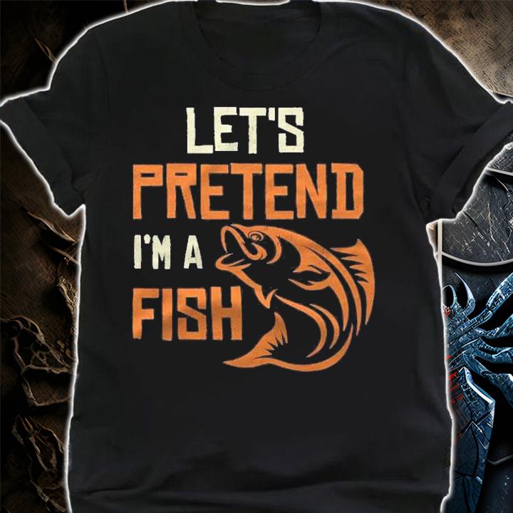 Lets Pretend Im A Fish Halloween Party Costume Funny Shirt t-shirt shirt