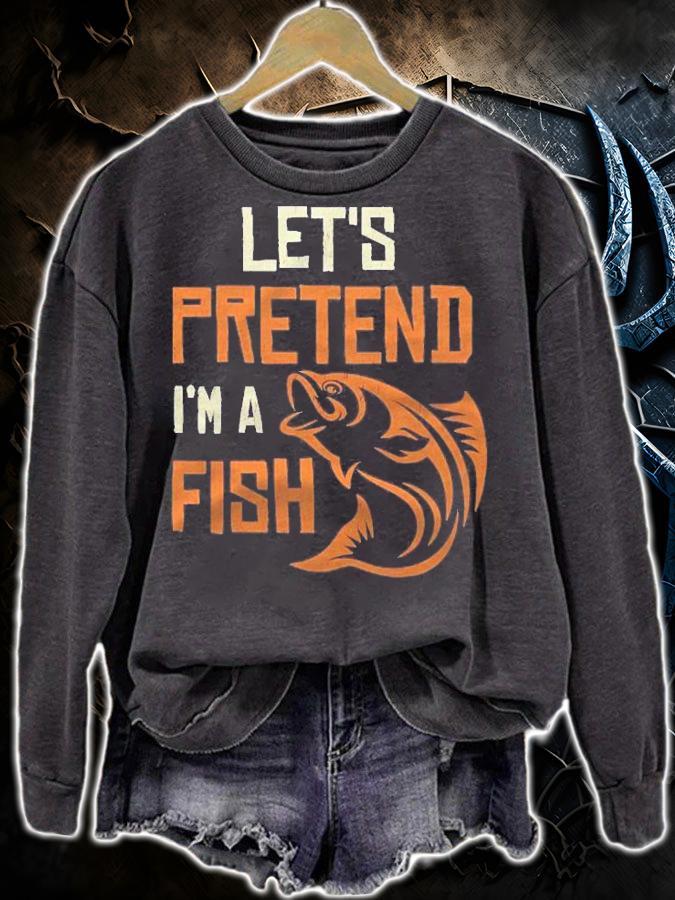 Lets Pretend Im A Fish Halloween Party Costume Funny Shirt t-shirt sweatshirt