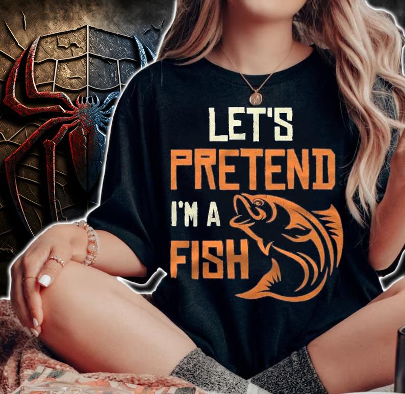 Lets Pretend Im A Fish Halloween Party Costume Funny Shirt t-shirt woman shirt