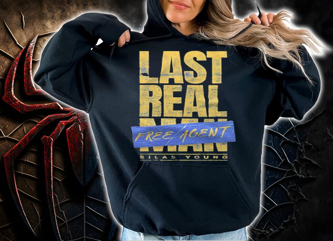 Silas Young The Last Real Free Agent Shirt t-shirt hoodie