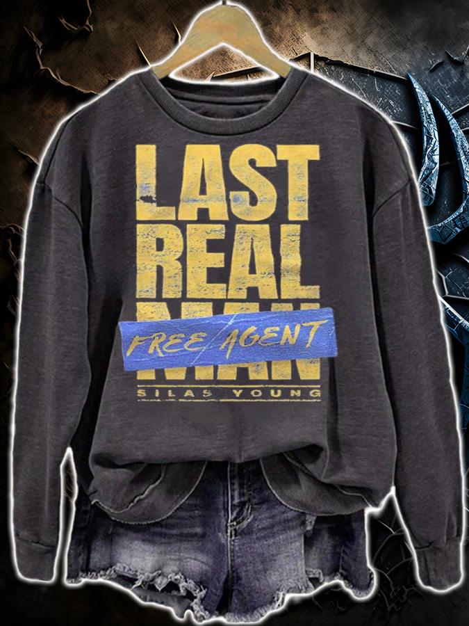 Silas Young The Last Real Free Agent Shirt t-shirt sweatshirt