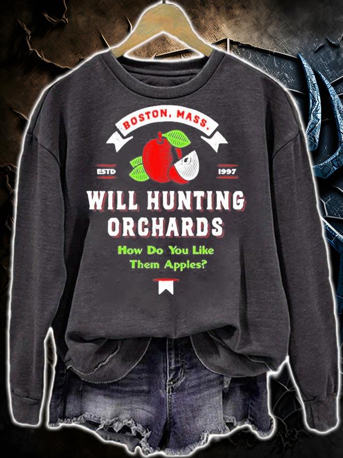 Will Hunting Orchards How Do You Like Them Apples Estd 1997 Shirt t-shirt sweatshirt