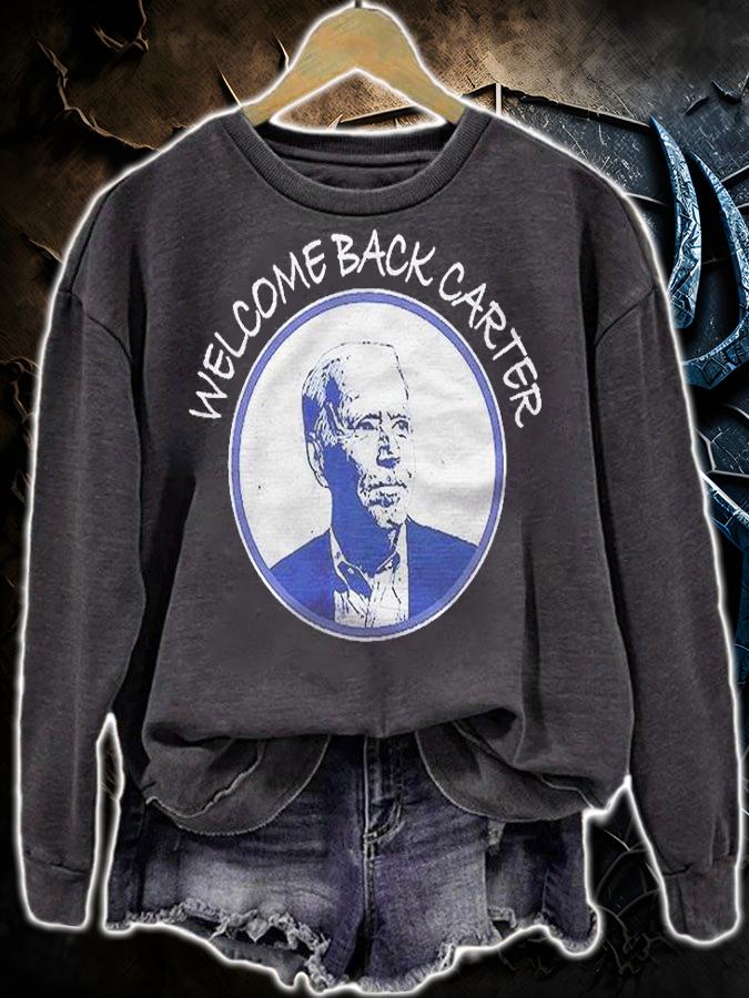 Joe Biden Welcome Back Carter Funny Presidential Political Shirt t-shirt