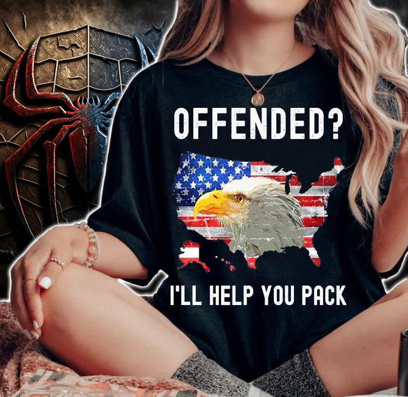Offended I'll Help You Pack Eagle USA Flag T-Shirt t-shirt